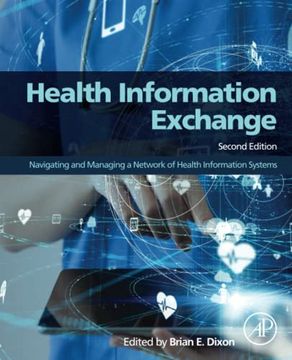 portada Health Information Exchange: Navigating and Managing a Network of Health Information Systems (en Inglés)