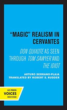 portada Magic Realism in Cervantes: Don Quixote as Seen Through tom Sawyer and the Idiot (in English)