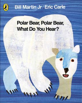 portada Polar Bear, Polar Bear, What Do You Hear?