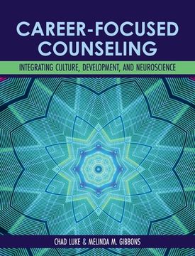 portada Career-Focused Counseling: Integrating Culture, Development, and Neuroscience (en Inglés)