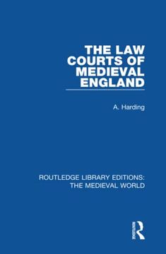 portada The law Courts of Medieval England (en Inglés)