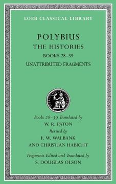 portada The Histories, Volume vi: Books 28-39. Fragments: 6 (Loeb Classical Library) (in English)