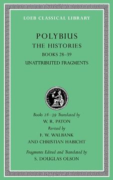 portada The Histories, Volume vi: Books 28-39. Fragments: 6 (Loeb Classical Library) 