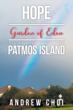 portada Hope From the Garden of Eden to The End of the Patmos Island (en Inglés)