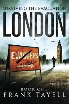 portada Surviving The Evacuation Book 1: London (Volume 1) (en Inglés)