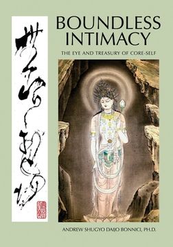 portada Boundless Intimacy: The Eye And Treasury Of Core-Self (en Inglés)