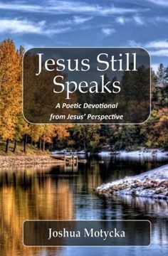portada Jesus Still Speaks: A Poetic Devotional from Jesus' Perspective