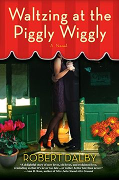 portada Waltzing at the Piggly Wiggly (en Inglés)