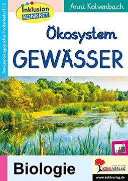 portada Ökosystem Gewässer ein Arbeitsheft aus der Reihe Inklusion Konkret (in German)