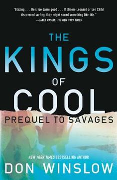 portada the kings of cool: a prequel to savages (in English)