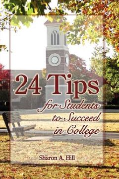 portada 24 tips for students to succeed in college (en Inglés)