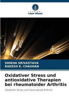 portada Oxidativer Stress und antioxidative Therapien bei rheumatoider Arthritis