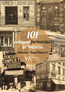 portada 101 Antiguas Farmacias de Valencia (in Spanish)