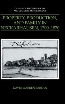 portada property, production, and family in neckarhausen, 1700 1870 (en Inglés)