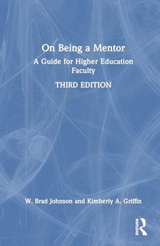 portada On Being a Mentor: A Guide for Higher Education Faculty