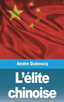 portada L'élite chinoise (en Francés)