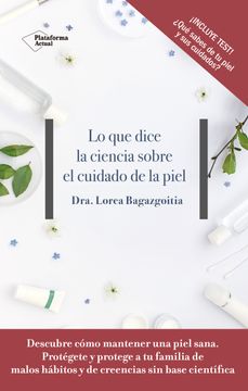 portada Lo que Dice la Ciencia Sobre el Cuidado de la Piel (in Spanish)
