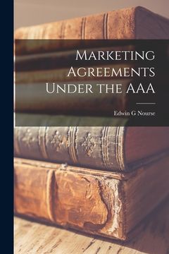 portada Marketing Agreements Under the AAA (en Inglés)
