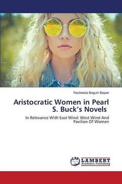 portada Aristocratic Women in Pearl S. Buck's Novels