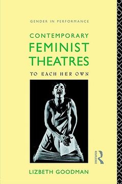 portada contemporary feminist theatres: to each her own (en Inglés)