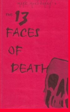 portada The 13 Faces Of Death (en Inglés)