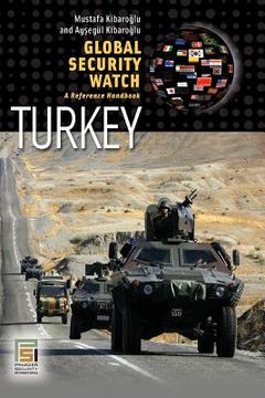 portada Global Security Watch-Turkey: A Reference Handbook (en Inglés)