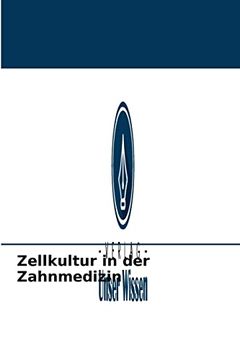portada Zellkultur in der Zahnmedizin (en Alemán)