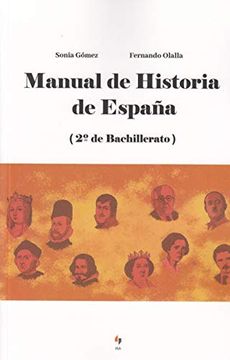portada Manual de Historia de España: 2º Bachillerato