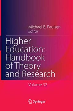 portada Higher Education: Handbook of Theory and Research: Published Under the Sponsorship of the Association for Institutional Research (Air) and the Associa (en Inglés)