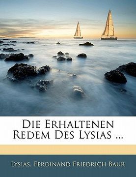 portada Die Erhaltenen Redem Des Lysias ... (en Latin)