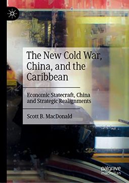 portada The new Cold War, China, and the Caribbean