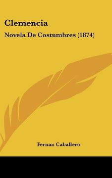 portada Clemencia: Novela de Costumbres (1874)