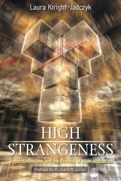 portada High Strangeness: Hyperdimensions and the Process of Alien Abduction (en Inglés)