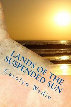 portada Lands of the Suspended Sun (en Inglés)