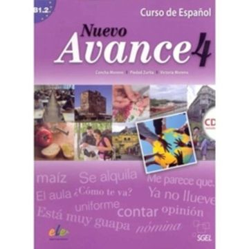 portada Nuevo Avance. Per i Licei e gli Ist. Magistrali. Con cd Audio: Nuevo Avance 4 Alumno +cd (in Spanish)