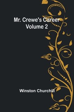 portada Mr. Crewe's Career - Volume 2 (en Inglés)