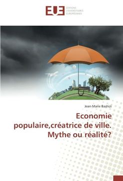 portada Economie populaire,créatrice de ville. Mythe ou réalité? (OMN.UNIV.EUROP.)