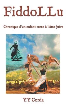 portada FiddoLLu: Chronique d'un enfant corse à l'âme juive (en Francés)