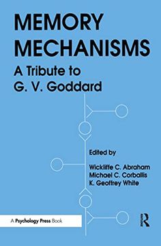 portada Memory Mechanisms: A Tribute to G. V. Goddard