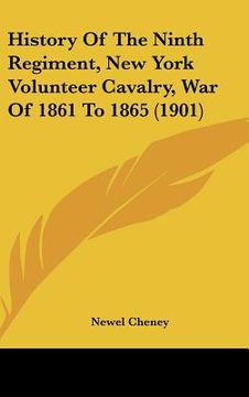 portada history of the ninth regiment, new york volunteer cavalry, war of 1861 to 1865 (1901)