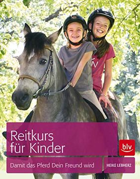 portada Reitkurs für Kinder: Damit das Pferd Dein Freund Wird (en Alemán)