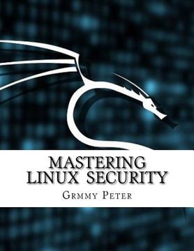 portada Mastering Linux Security (en Inglés)