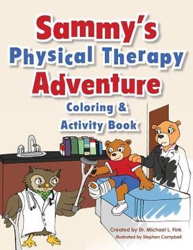 portada Sammy's Physical Therapy Adventure Coloring & Activity Book (en Inglés)