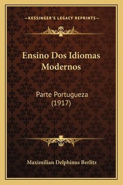 portada Ensino Dos Idiomas Modernos: Parte Portugueza (1917) (in Portuguese)