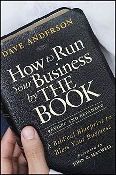 portada How to Run Your Business by THE BOOK: A Biblical Blueprint to Bless Your Business (in English)