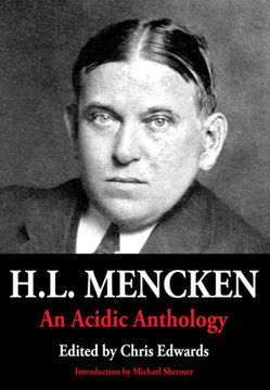 portada H.L. Mencken: An Acidic Anthology (en Inglés)