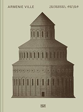 portada Claudio Gobbi: Arménie Ville: A Visual Essay on Armenian Architecture (en Inglés)