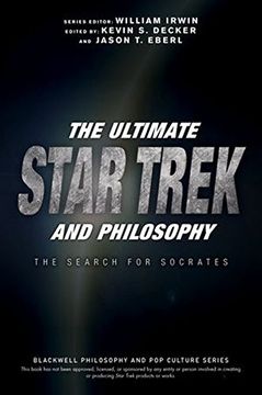 portada The Ultimate Star Trek And Philosophy: The Search For Socrates
