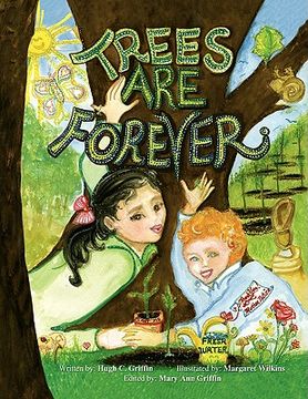 portada trees are forever (en Inglés)