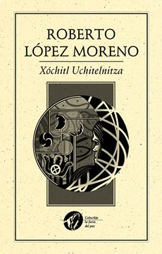 portada Xochitl Uchitelnitza (in Spanish)